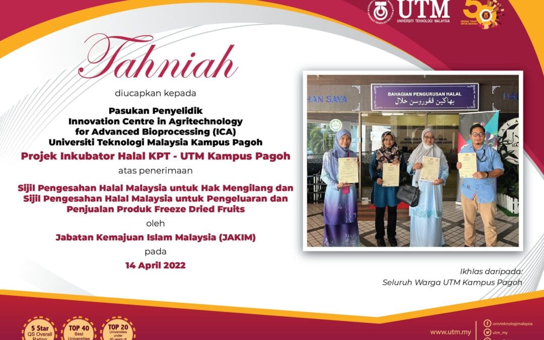 Inkubator Halal KPT-UTM Kampus Pagoh : Penerimaan Sijil Pengesahan Halal Malaysia oleh JAKIM