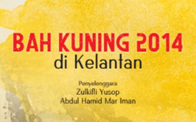 Terbitan baharu 2020 – Bah Kuning 2014 di Kelantan