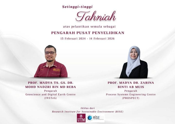 Setinggi-tinggi tahniah diucapkan kepada Prof. Madya Ts. Gs. Dr. Mohd Nadzri Md Reba dan Prof. Madya Dr. Zarina Ab Muis