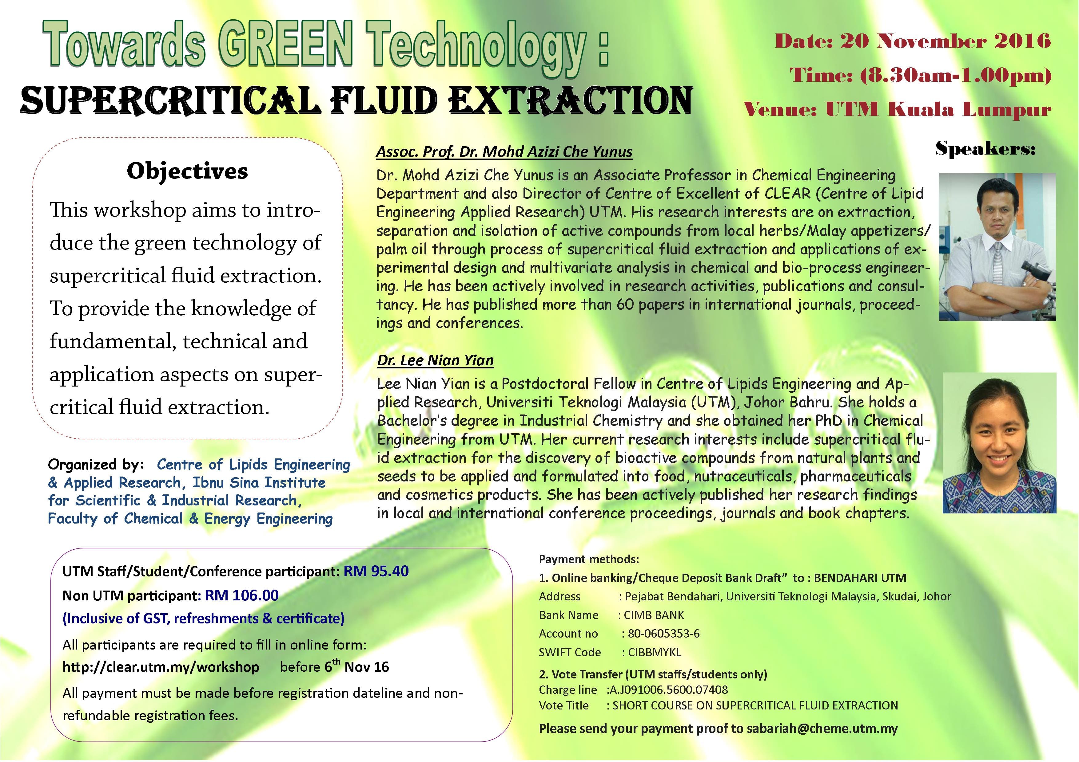 Workshop: Towards Green Technology : Supercritical Fluid Extraction
