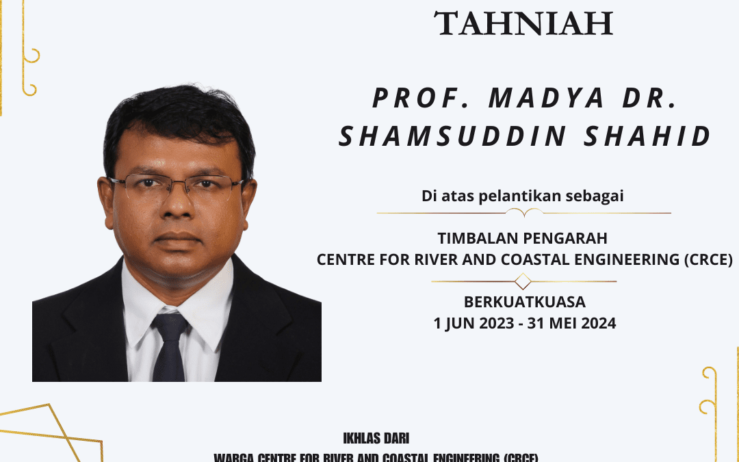 Congratulations to Prof. Madya Dr. Shamsuddin Shahid on appointment as Deputy Director