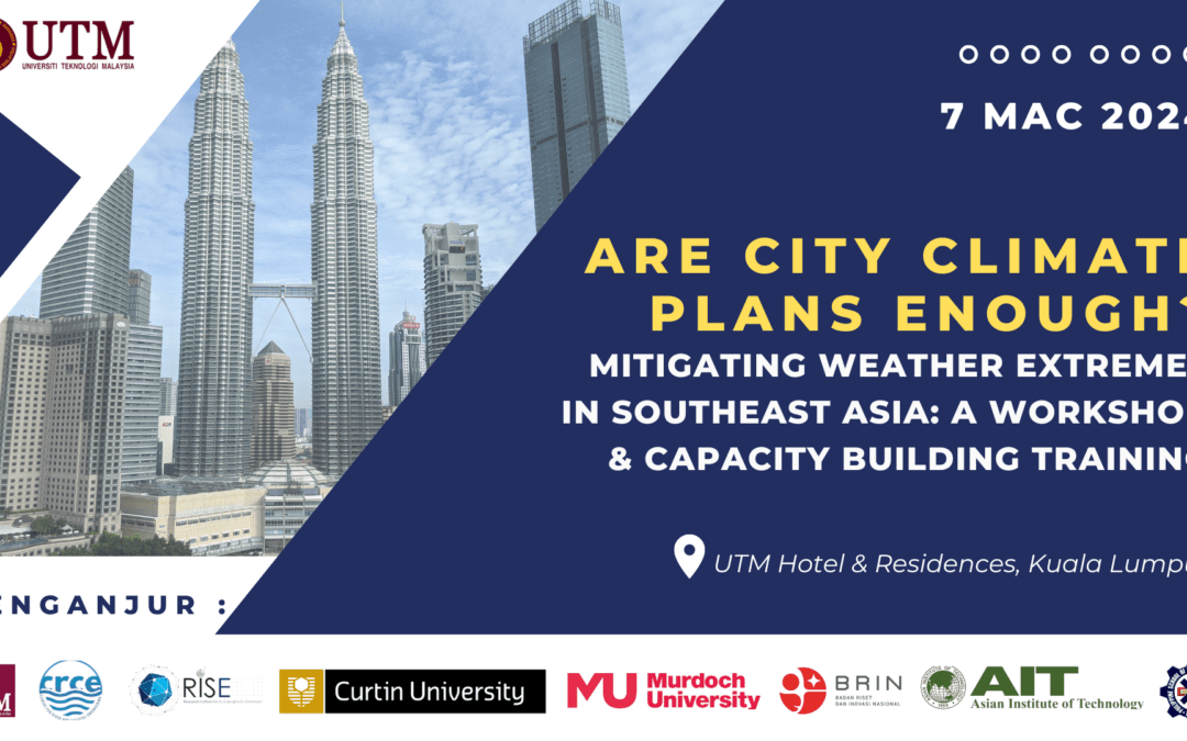 Are City Climate Plans Enough? Mitigating Weather Extremes in Southeast Asia: A Workshop & Capacity Building Training